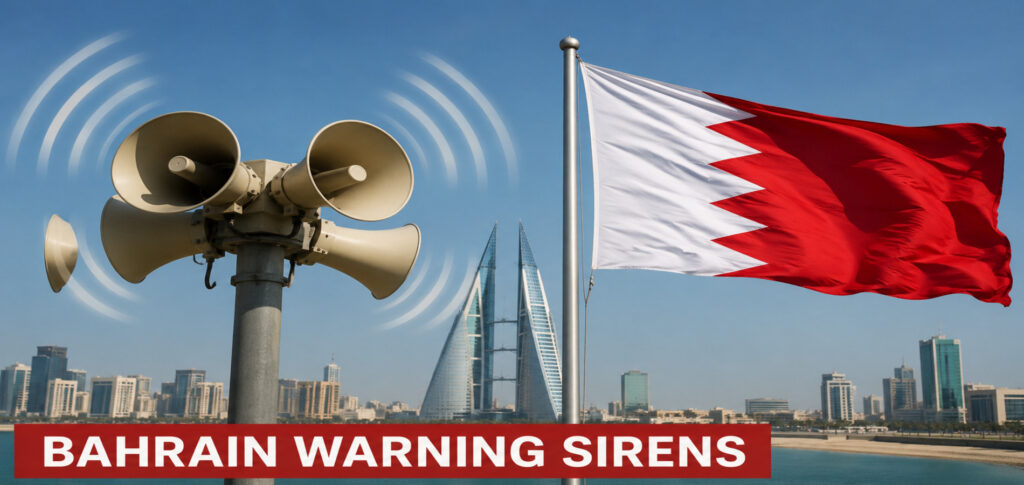Bahrain safety alert as warning sirens sound across the country