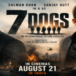 7 Dogs Release in India: Salman Khan and Sanjay Dutt Reunite