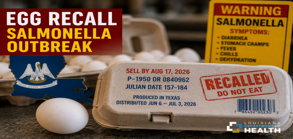 Louisiana Egg Recall: Salmonella Cases Confirmed